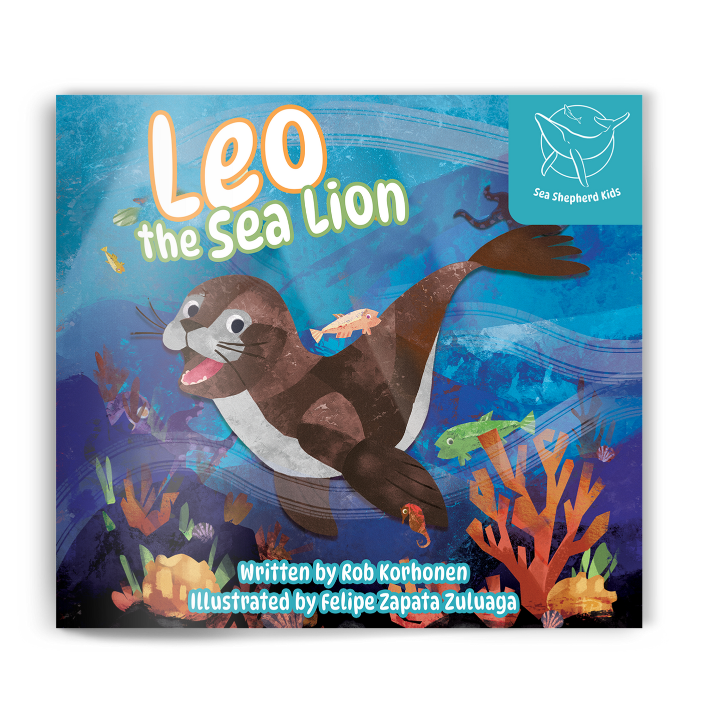 Leo The Sea Lion: Sea Shepherd Kids Book Preorder
